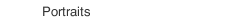 Portraits